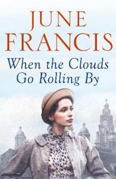 When the Clouds Go Rolling By - Book #3 of the Victoria Crescent Sagas