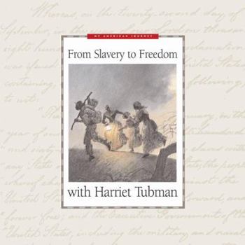 Hardcover From Slavery to Freedom with Harriet Tubman Book