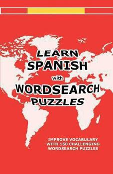 Paperback Learn Spanish with Wordsearch Puzzles Book