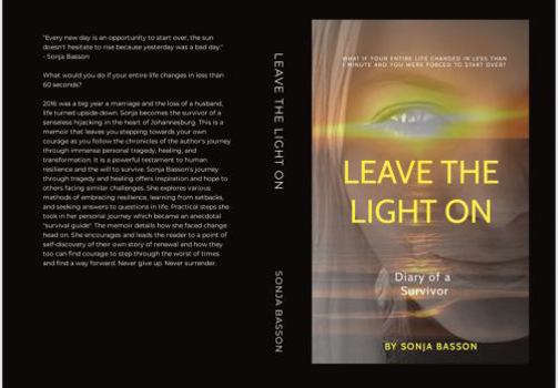 Paperback Leave the Light On: Diary of a Survivor Book