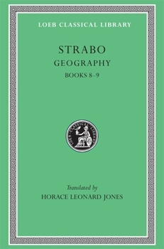 Hardcover Geography, Volume IV: Books 8-9 [Greek, Ancient (To 1453)] Book