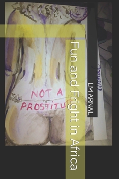 Paperback Fun and Fright in Africa Book