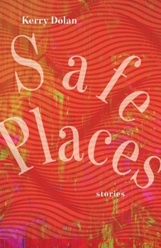 Paperback Safe Places: Stories Book