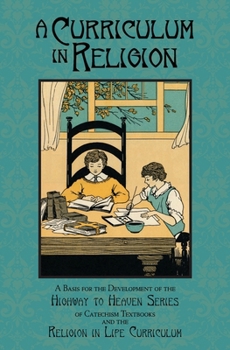 Paperback A Curriculum in Religion Book