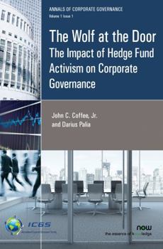 Paperback The Wolf at the Door: The Impact of Hedge Fund Activism on Corporate Governance Book