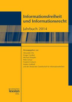 Informationsfreiheit Und Informationsrecht - Jahrbuch 2014