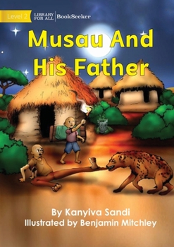 Paperback Musau And His Father Book