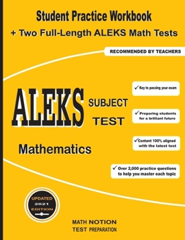 Paperback ALEKS Subject Test Mathematics: Student Practice Workbook + Two Full-Length ALEKS Math Tests Book