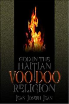 Hardcover God in the Haitian Voodoo Religion Book