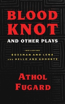 Paperback Blood Knot and Other Plays Book