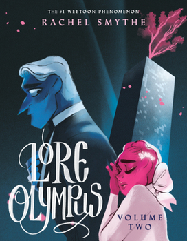 Lore Olympus: Volume Two - Book #2 of the Lore Olympus Volumes