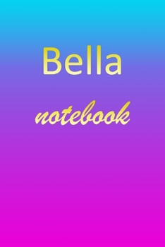 Bella: Blank Notebook | Wide Ruled Lined Paper Notepad | Writing Pad Practice Journal | Custom Personalized First Name Initial B Blue Purple Gold  | ... Homeschool & University Organizer Daybook