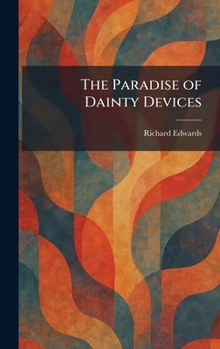Hardcover The Paradise of Dainty Devices Book