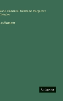 Hardcover Le diamant [French] Book