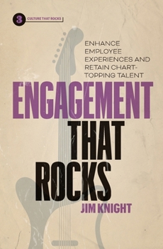 Engagement That Rocks: Enhance Employee Experiences and Retain Chart-Topping Talent