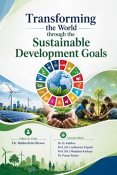 Paperback Transforming the World through the Sustainable Development Goals Book