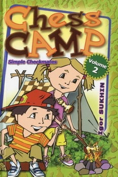 Hardcover Chess Camp: Simple Checkmates Book