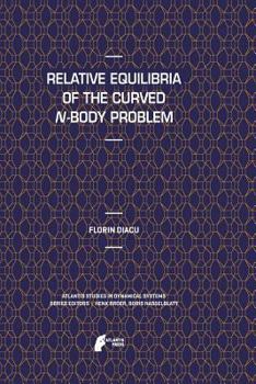 Paperback Relative Equilibria of the Curved N-Body Problem Book