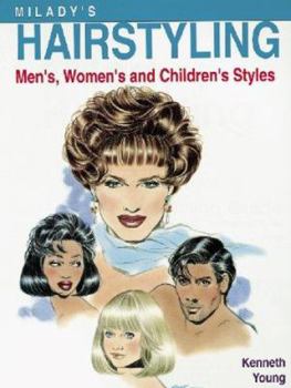 Paperback Milady's Hairstyling: Men's, Women's and Children's Styles Book