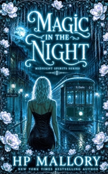Magic In The Night: A Paranormal Ghost Romance, Southern Gothic (Midnight Spirits Ghost Romance Series)