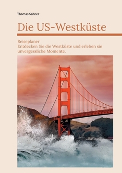 Paperback Die US Westküste: Ein Reiseführer [German] Book