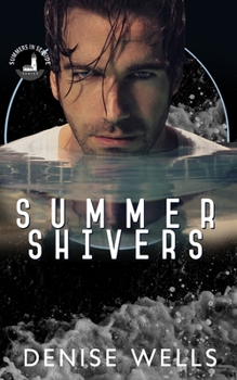 Summer Shivers - Book  of the Summers in Seaside