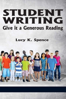 Hardcover Student Writing: Give It a Generous Reading Book