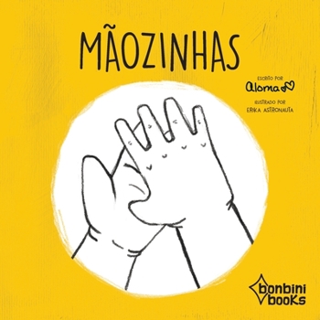 Paperback Mãozinhas [Portuguese] Book