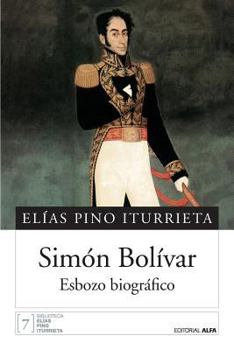 Paperback Simón Bolívar: Esbozo biográfico [Spanish] Book