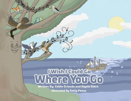 Paperback I Wish I Could Go Where You Go Book