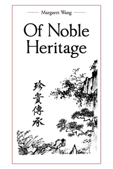 Paperback Of Noble Heritage Book