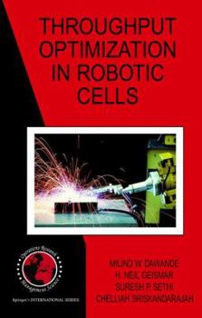 Paperback Throughput Optimization in Robotic Cells Book