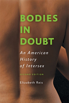 Paperback Bodies in Doubt: An American History of Intersex Book