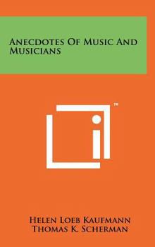 Hardcover Anecdotes of Music and Musicians Book