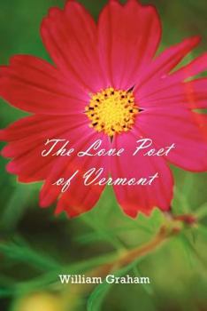 Paperback The Love Poet of Vermont Book
