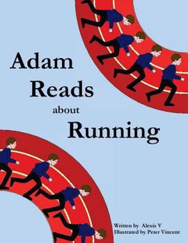 Paperback Adam Reads about Running Book