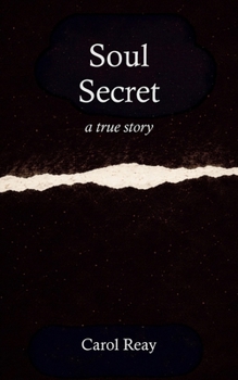 Paperback Soul Secret: A True Story Book