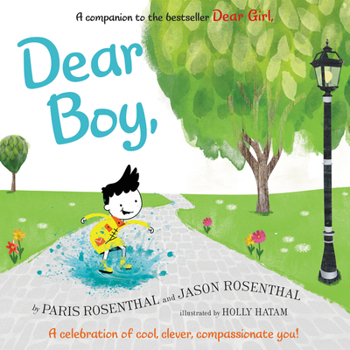Hardcover Dear Boy,: A Celebration of Cool, Clever, Compassionate You! Book