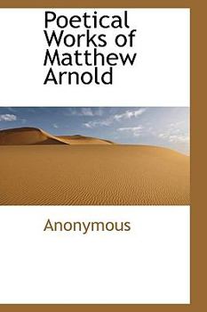 Paperback Poetical Works of Matthew Arnold Book