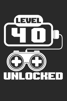 Paperback Level 40 unlocked: Calendar, weekly planner, diary, notebook, book 105 pages in softcover. One week on one double page. For all appointme Book