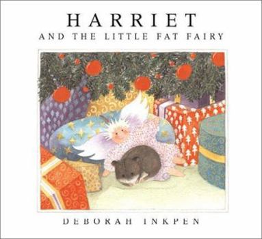 Hardcover Harriet and the Little Fat Fairy Book