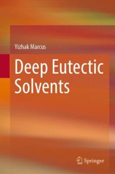 Hardcover Deep Eutectic Solvents Book