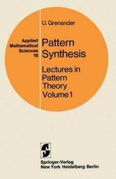 Paperback Pattern Synthesis: Lectures in Pattern Theory Book