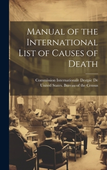 Hardcover Manual of the International List of Causes of Death Book