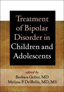 Hardcover Treatment of Bipolar Disorder in Children and Adolescents Book