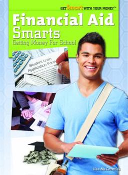 Library Binding Financial Aid Smarts: Getting Money for School Book