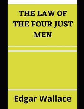 The Law of the Four Just Men