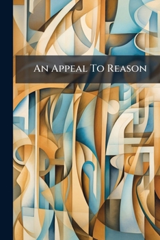 Paperback An Appeal To Reason Book