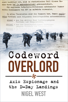 Paperback Codeword Overlord: Axis Espionage and the D-Day Landings Book