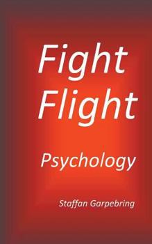 Paperback Fight Flight Psychology Book